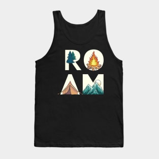 Funny Camping Adventure Roam Tank Top